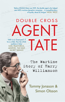 Paperback Agent Tate: The Wartime Story of Harry Williamson Book