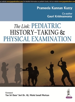 Paperback The Link: Pediatric History Taking and Physical Examination Book