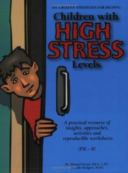 Hardcover 101 Creative Strategies for Helping Children with High Stress Levels Book