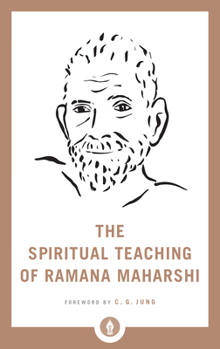Paperback The Spiritual Teaching of Ramana Maharshi Book