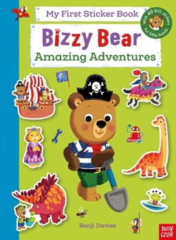 Paperback Bizzy Bear: My First Sticker Book: Amazing Adventures Book