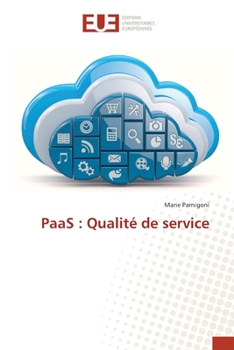 Paperback PaaS: Qualité de service [French] Book