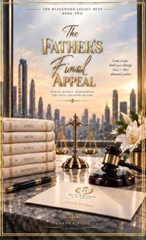 The Father's Final Appeal