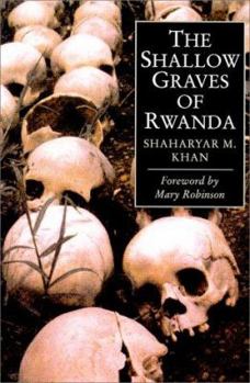 Hardcover The Shallow Graves of Rwanda Book