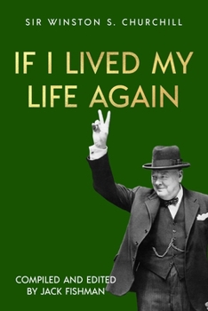 Paperback If I Lived My Life Again Book