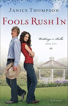 Fools Rush in - Book  of the Galveston Weddings