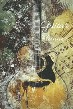 Paperback Guitar Planner: Organizer, Calendar, Schedule, New Year Agenda, Notebook, (110 Pages, Lined, 6 x 9) Book