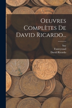 Paperback Oeuvres Complètes De David Ricardo... [French] Book
