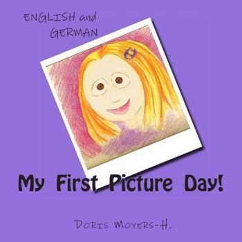 Paperback My First Picture Day! Book