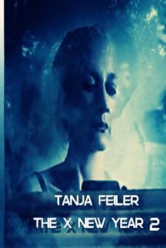Paperback The X New Year 2: Dark Thriller [German] Book