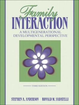 Paperback Family Interaction: A Multigenerational Developmental Perspective Book