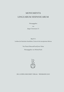 Lexikon Der Iberischen Inschriften / Lexico de Las Inscripciones Ibericas: Monumenta Linguarum Hispanicarum. Band V, 2