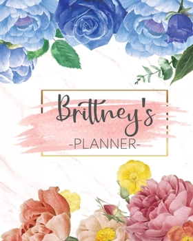 Brittney's Planner: Monthly Planner 3 Years January - December 2020-2022 | Monthly View | Calendar Views Floral Cover - Sunday start