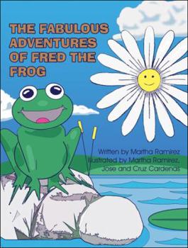 Paperback The Fabulous Adventures of Fred the Frog Book