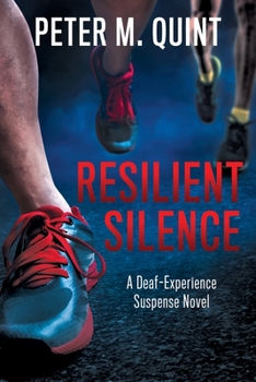 Paperback Resilient Silence: A Deaf-Experience Suspense Novel Book