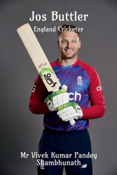 Paperback Jos Buttler: England Cricketer Book