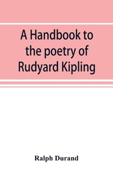 Paperback A handbook to the poetry of Rudyard Kipling Book