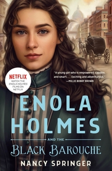 Enola Holmes and the Black Barouche - Book #7 of the Enola Holmes