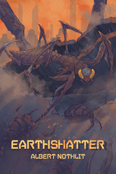 Paperback Earthshatter: Volume 1 Book