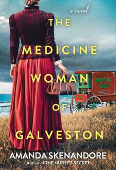 Paperback The Medicine Woman of Galveston Book