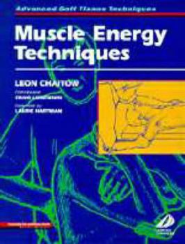 Paperback Muscle Energy Techniques (Advanced Soft Tissue Techniques) Book