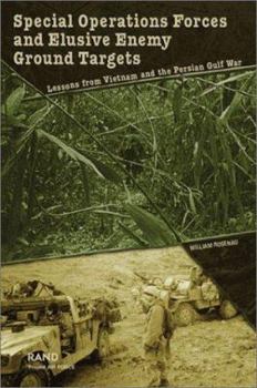 Paperback Special Operations Forces and Enemy Ground Targets: Lessons from Vietnam and the Persian Gulf War Book