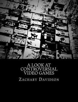 Paperback A Look At Controversial Video Games Book