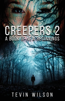 Paperback Creepers 2: A Book of New Beginnings Volume 2 Book