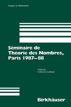 Paperback Séminaire de Théorie Des Nombres, Paris 1987-88 Book
