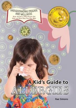 Paperback A Kid's Guide to Allergies Book