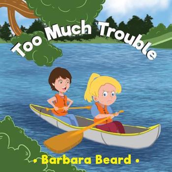 Paperback Too Much Trouble Book