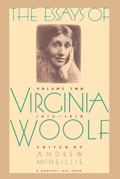 The Essays of Virginia Woolf: Volume 2, 1912-1918 - Book  of the Collected Essays