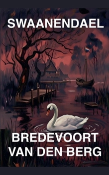 Paperback Swaanendael (Afrikaans Edition) [Afrikaans] Book