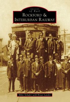 Paperback Rockford & Interurban Railway Book