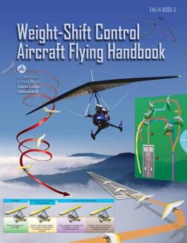 Paperback Weight Shift Control Aircraft Flying Handbook Book