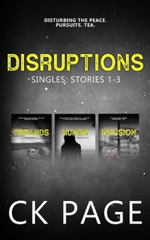 Paperback Disruptions: Singles 1 - 3 Book