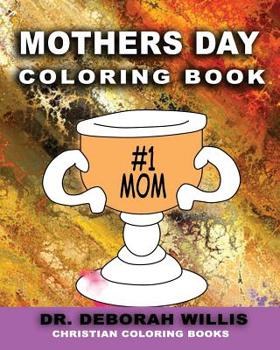 Paperback Mothers Day Coloring Book: Christian Coloring Book