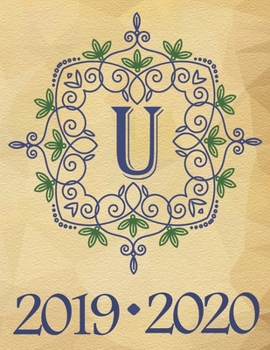 Paperback Weekly Planner Initial Letter "U" Monogram September 2019 - December 2020: 15 Month Large Print Schedule Organizer by Week for Teachers and Students P [Large Print] Book