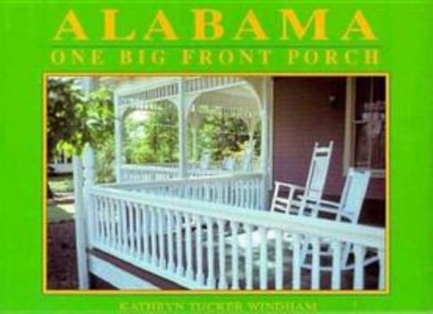 Paperback Alabama: One Big Front Porch Book