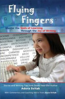 Paperback Flying Fingers: Master the Tools of Learning Through the Joy of Writing Book