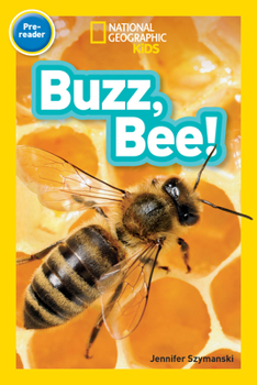 Paperback National Geographic Readers: Buzz, Bee! Book