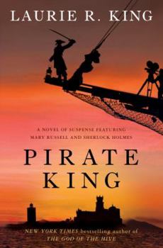 Hardcover Pirate King: A Novel of Suspense Featuring Mary Russell and Sherlock Holmes Book