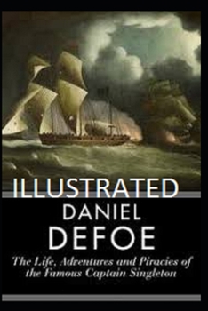 Paperback The Life, Adventures & Piracies of the Famous Captain Singleton Book