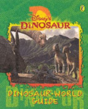 Paperback Disney's " Dinosaur " : Dinosaur World Guide (Dinosaur) Book