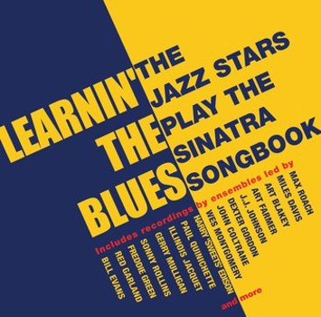 Music - CD Learnin' The Blues: The Jazz Stars Play The Sinatr Book