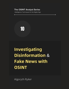 Paperback Investigating Disinformation & Fake News with OSINT Book