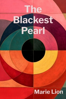 Paperback The Blackest Pearl: Vers la Lumière Book