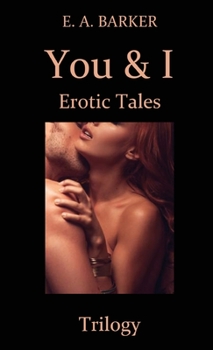 Paperback You & I Erotic Tales Trilogy Book