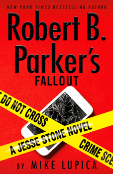 Robert B. Parker's Fallout - Book #21 of the Jesse Stone