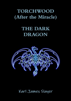 Paperback Torchwood: The Dark Dragon Book